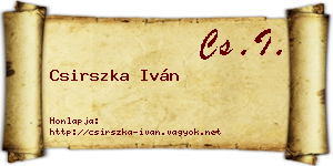 Csirszka Iván névjegykártya